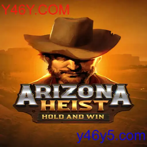 ArizonaHeist